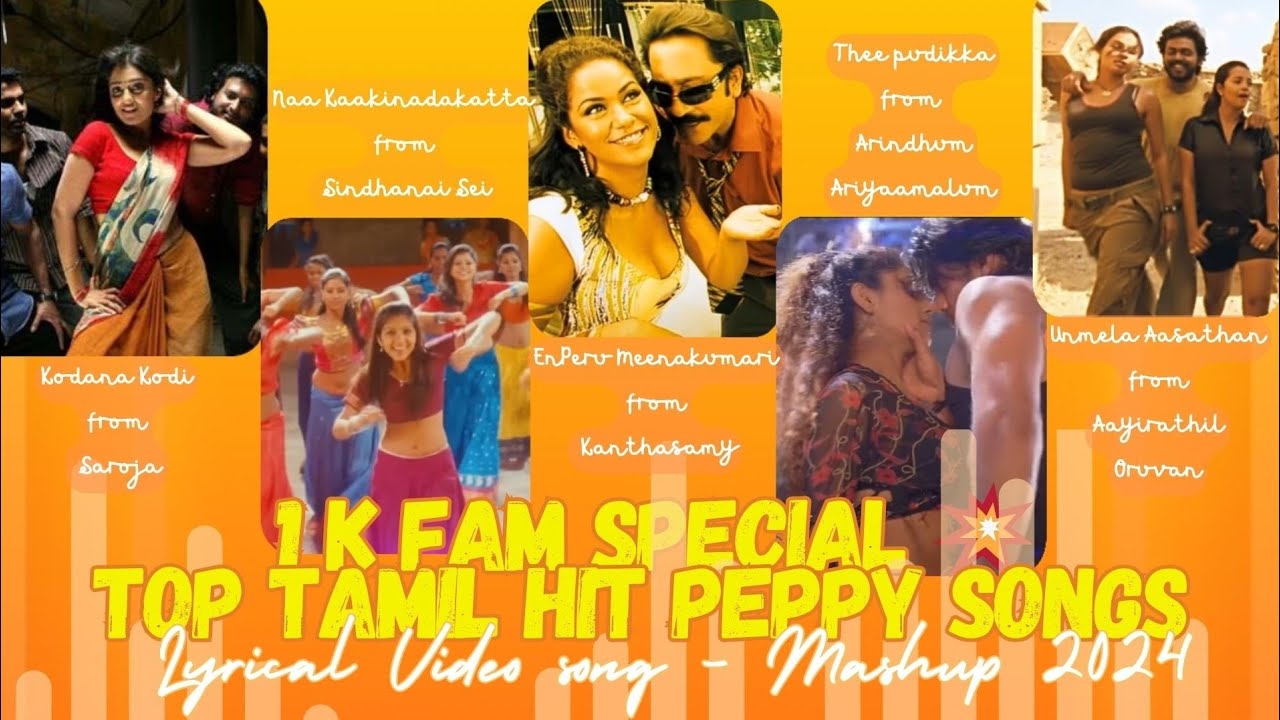 Music Masala Mix | 1k family special | Top Tamil Hit Peppy Songs | Lyrical Video Mashup - 2024