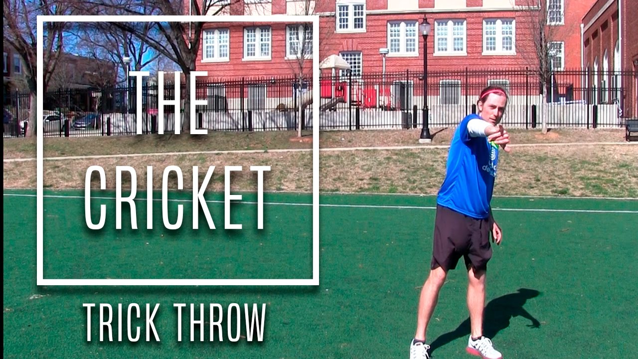 Ultimate Frisbee Throw: The Cricket