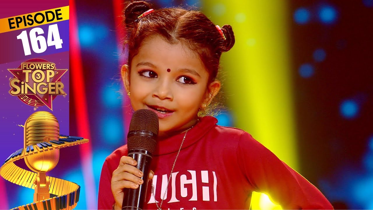 Flowers Top Singer 3 | Musical Reality Show | EP# 164