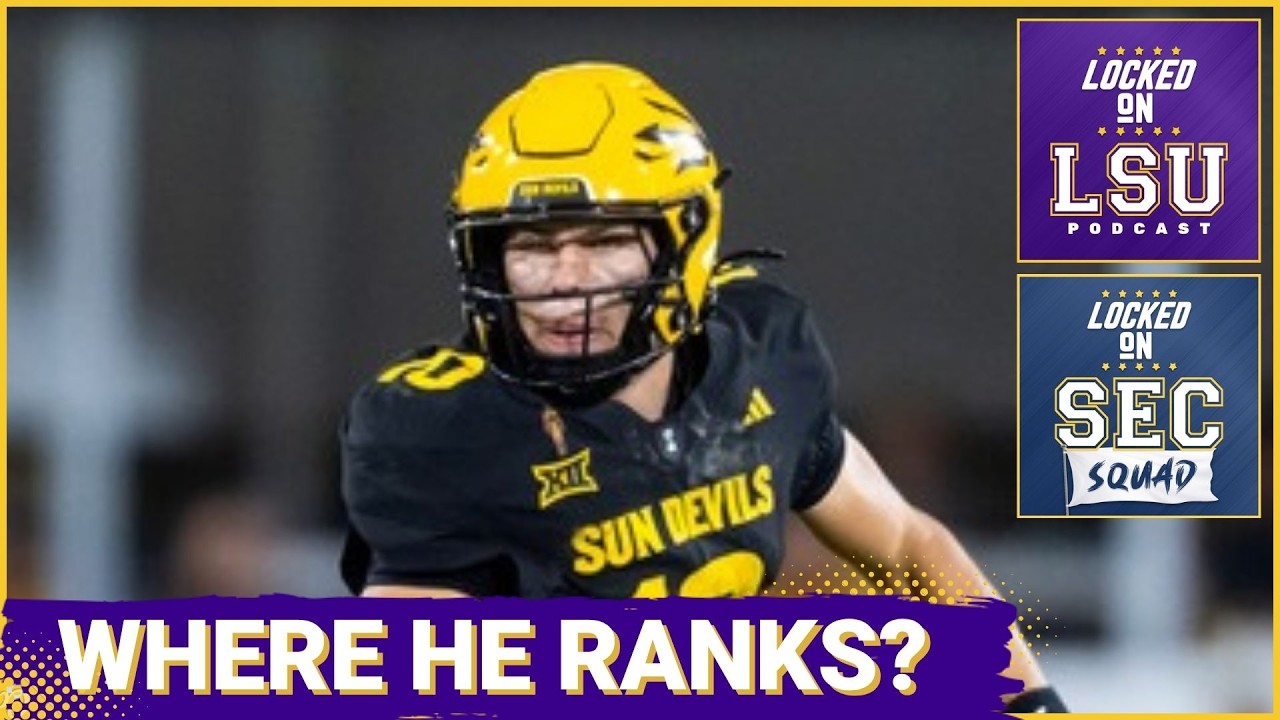 SEC SQUAD - SEC Quarterback RANKINGS | Where Sam Leavitt sits