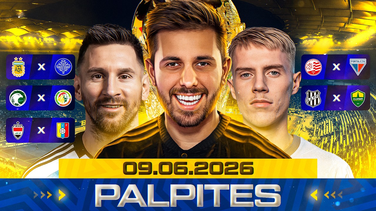 PALPITES DE FUTEBOL DO DIA 09 06 2026 + BILHETE PRONTO E M&Uacute;LTIPLA ODD ALTA