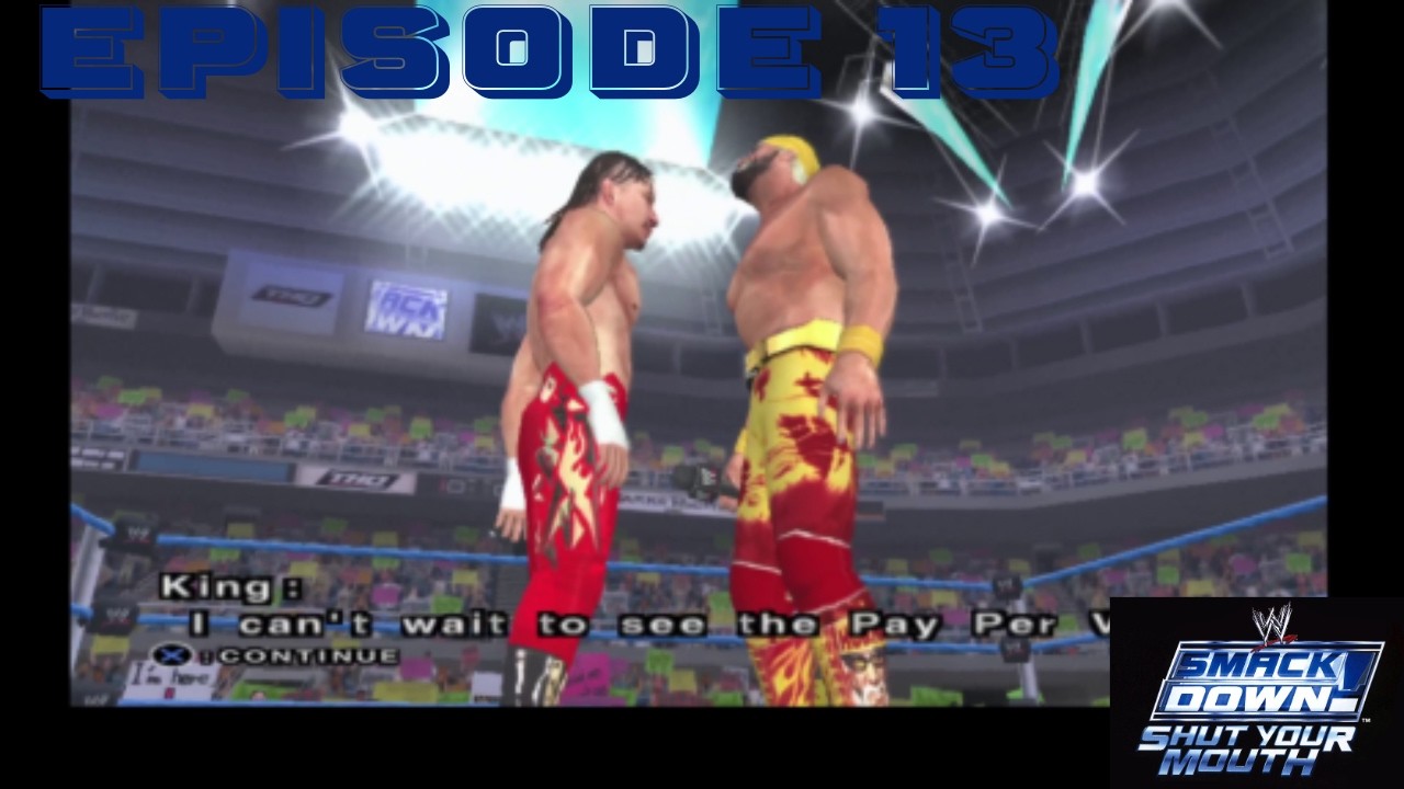WWE SmackDown Shut Your Mouth Eddie Guerrero Episode 13