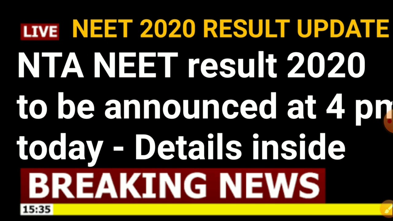 Neet result 2020 announced at 4 pm | neet 2020 result declared | neet 2020 highest marks
