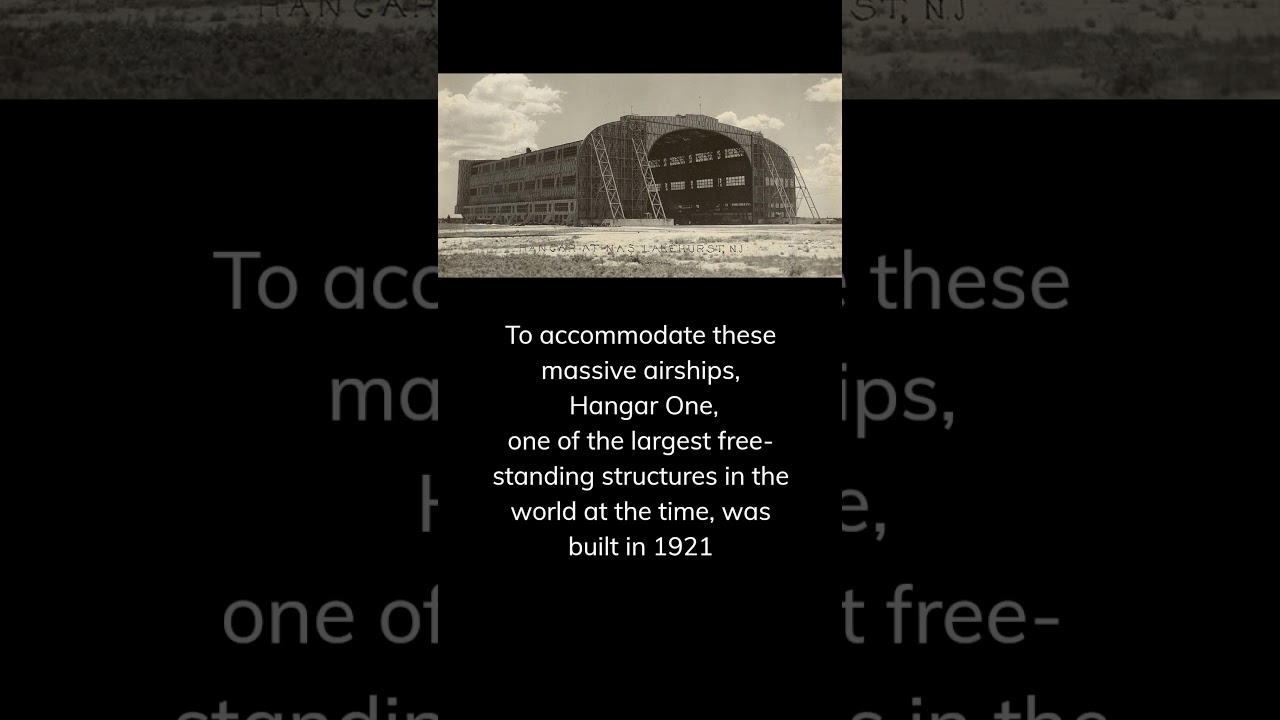 Naval Air Station Lakehurst - Home of the Dirigibles