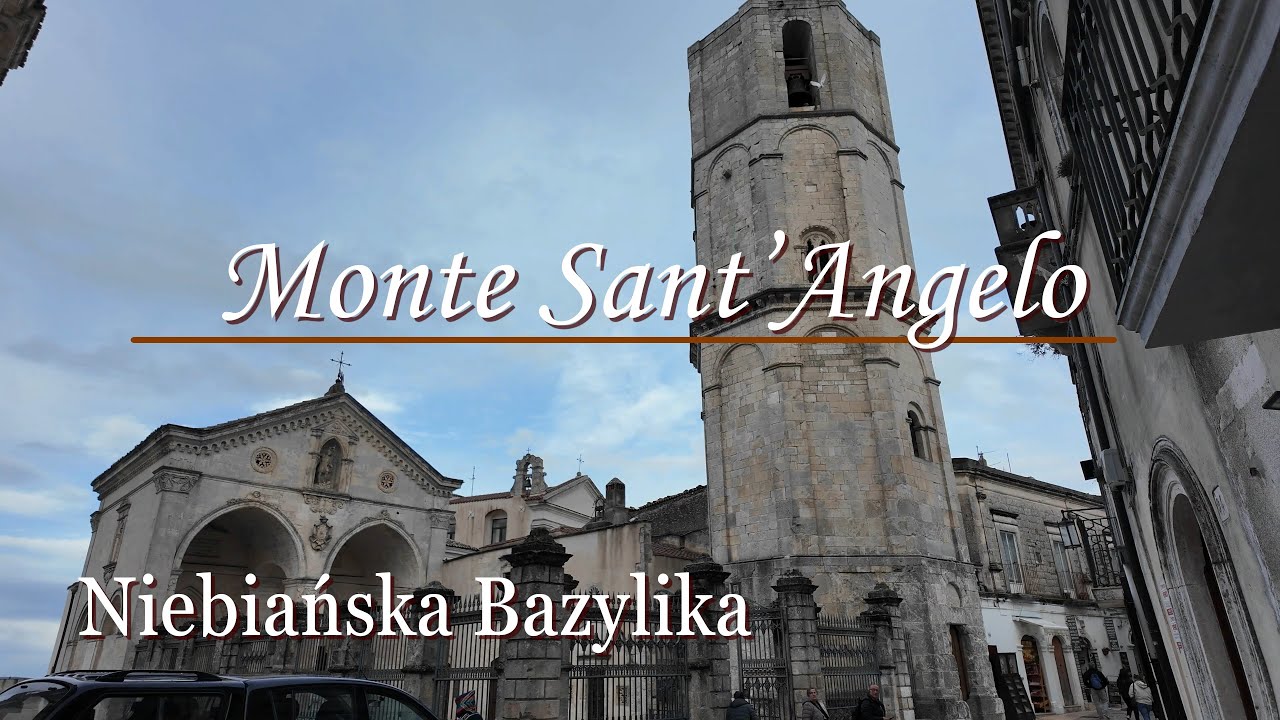 Monte Sant’Angelo