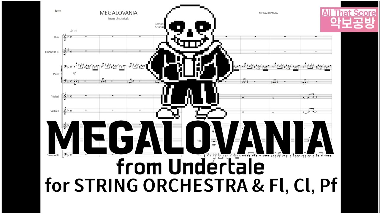 MEGALOVANIA - from Undertale Orchestra SHEET MUSIC