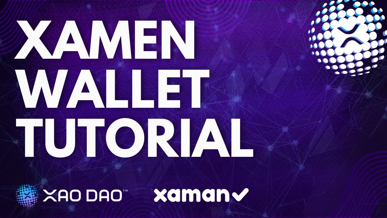 XAO DAO - XAMEN Tutorial
