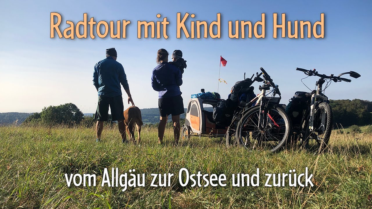 Radtour mit Kind und Hund