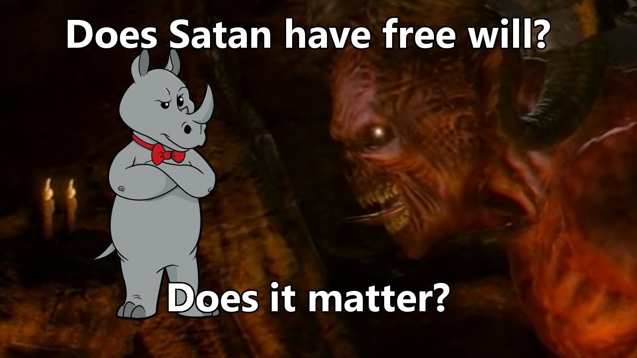 Does Satan Have Free Will?