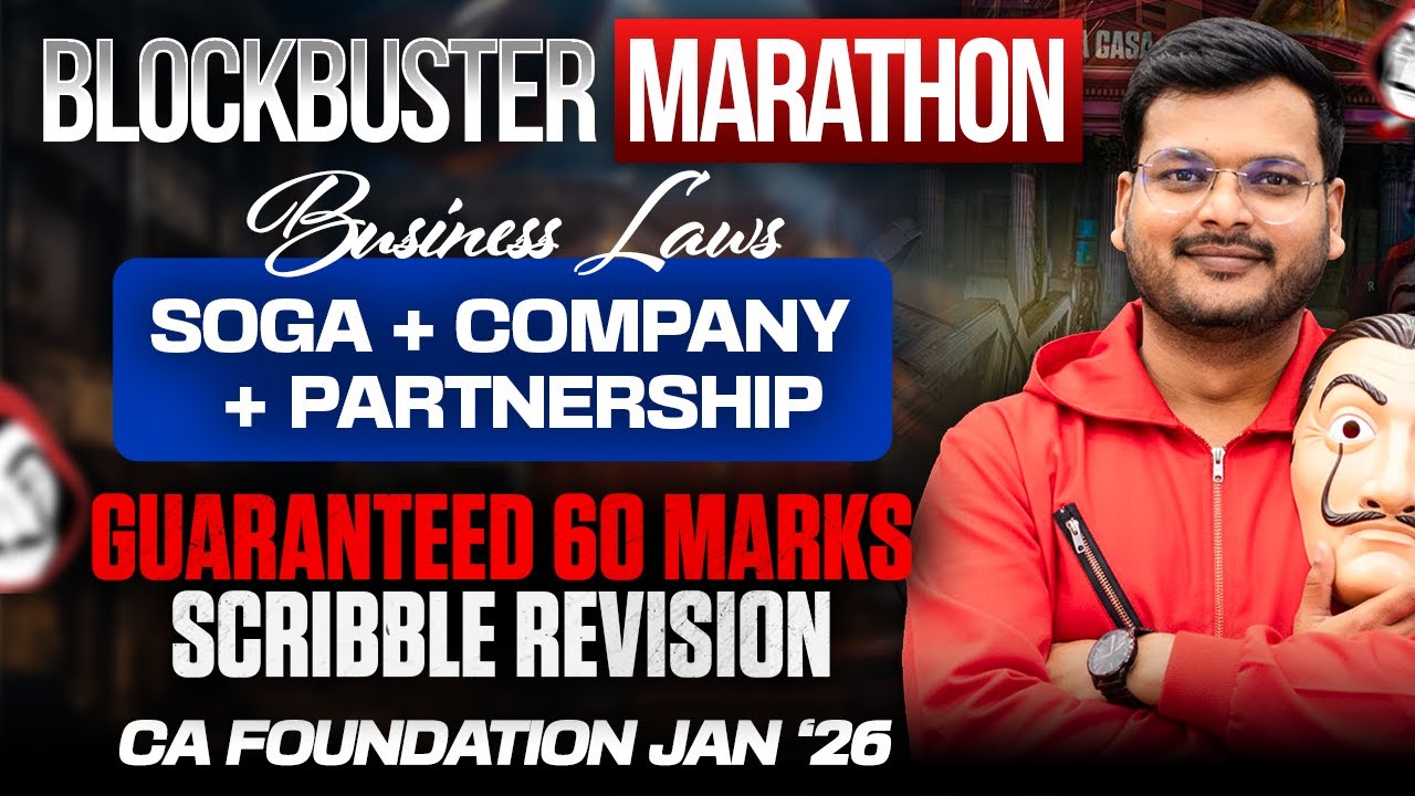 SOGA, Company, Partnership Business Laws SCRIBBLE REVISION | CA Foundation Jan'26 | CA Ashish Asati
