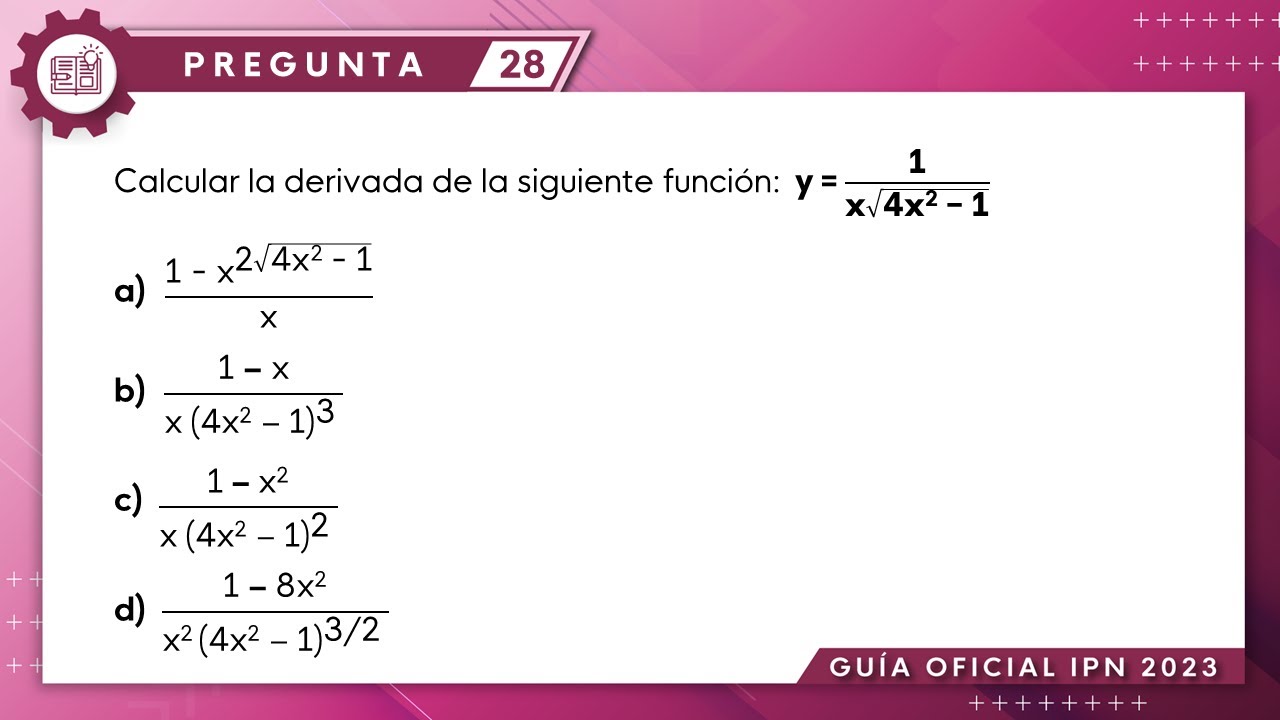 Guía IPN 2023 | Cálculo Diferencial Pregunta No. 28