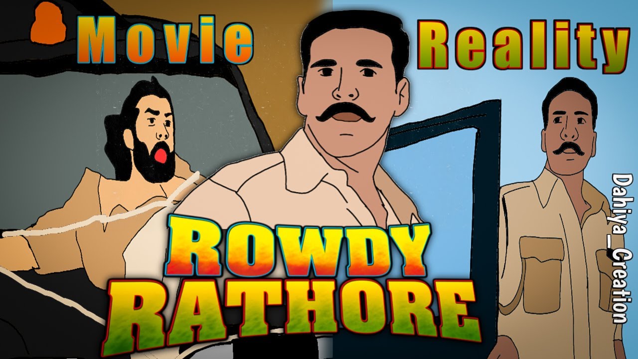 Rowdy Rathore movie vs reality |RowdyRathore movie spoof |Bollywoodmovie vs Reality |Dahiya Creation