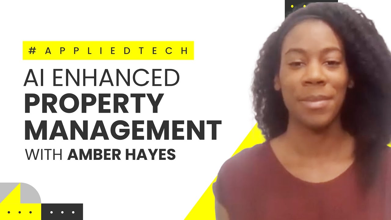 Creating an AI Enhanced Property Management System with Amber Hayes of SecondKeys