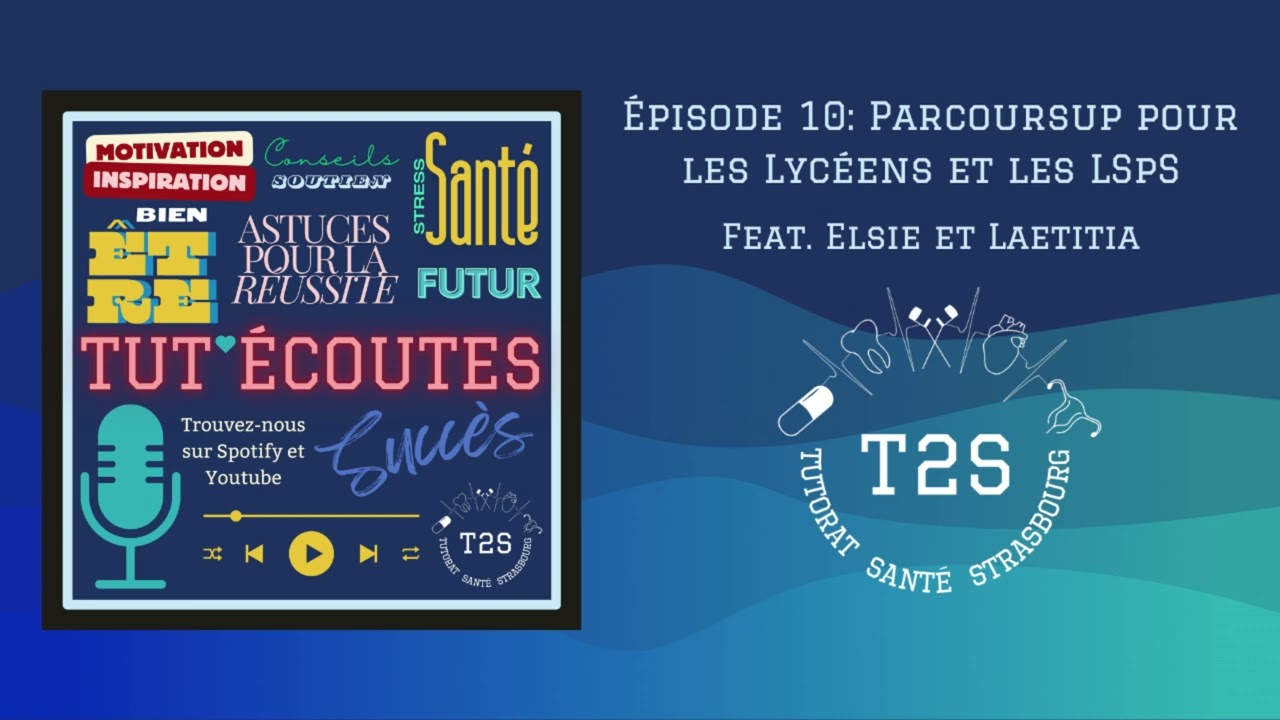 Parcoursup pour les lycéens et les LSpS - Tut'écoutes Saison 2 Épisodes 10