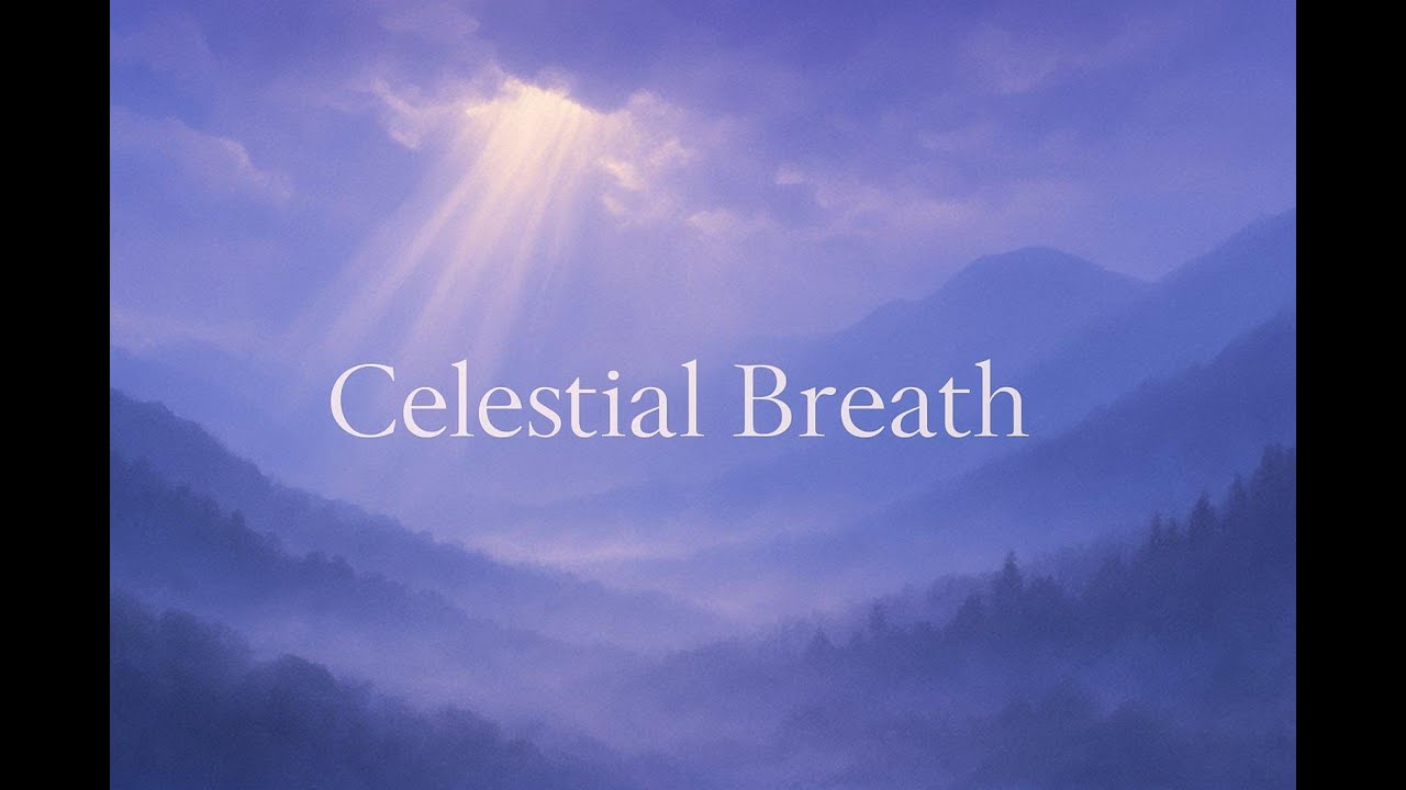Celestial Breath &ndash; M&uacute;sica Devocional M&iacute;stica para Ora&ccedil;&atilde;o e Reflex&atilde;o | Ayana Miral