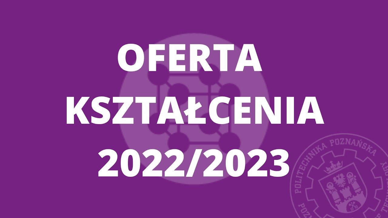 Wydział Inżynierii Materiałowej i Fizyki Technicznej - oferta kształcenia 2022/2023