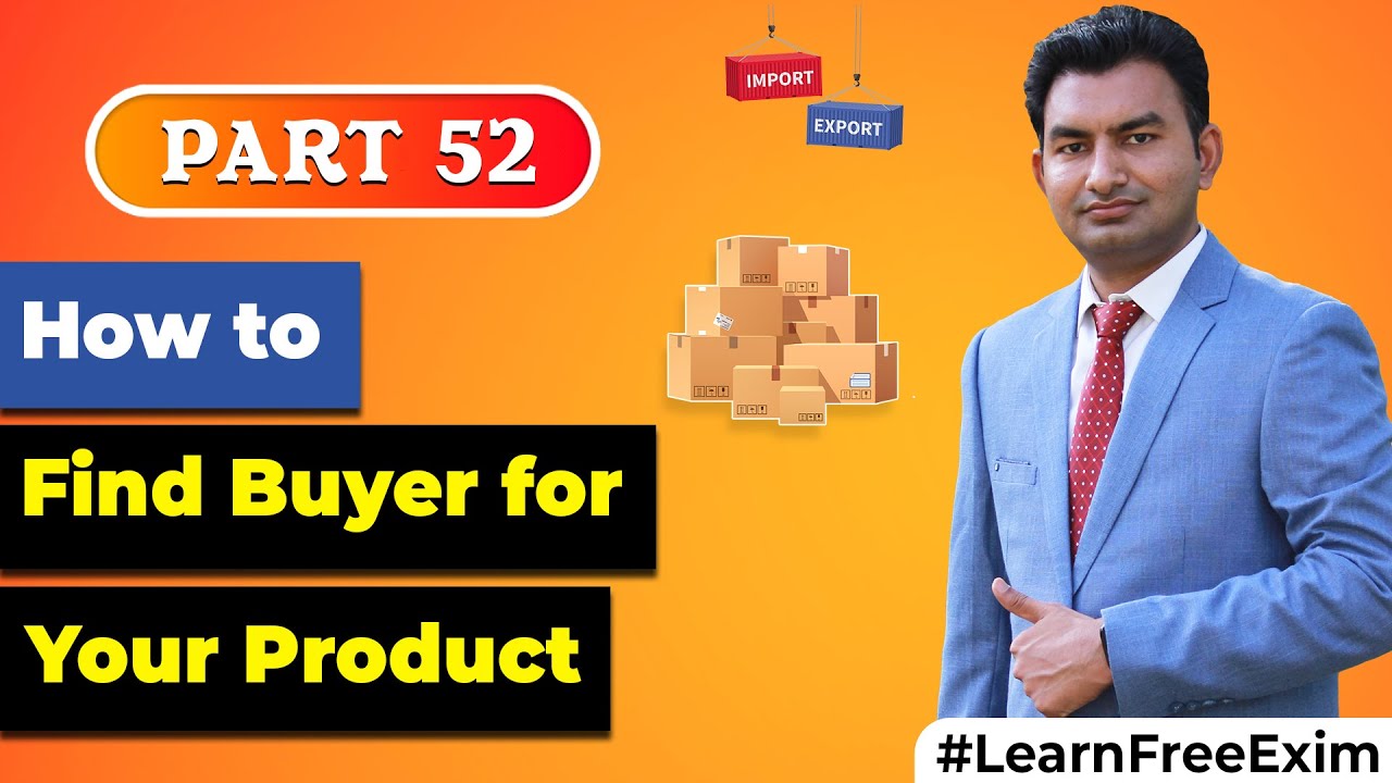 How to Find Buyer for your Product ? | Ways of Finding Buyers !! | by Paresh Solanki