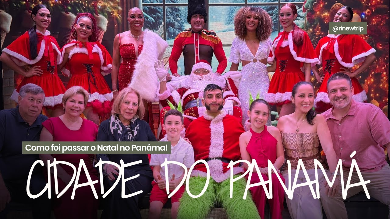 Cidade do Panamá: como foi passar o Natal e Ano Novo em família