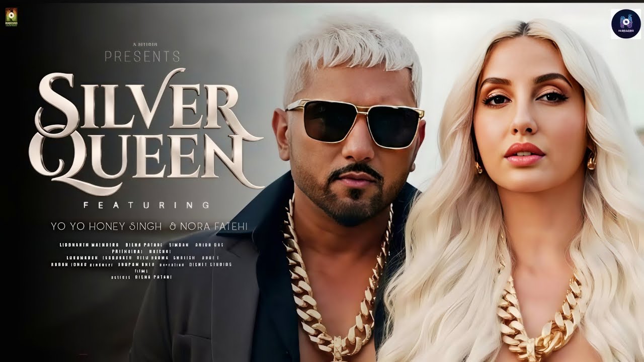 Silver Queen Song | Yo Yo Honey Singh |Nora Fatehi