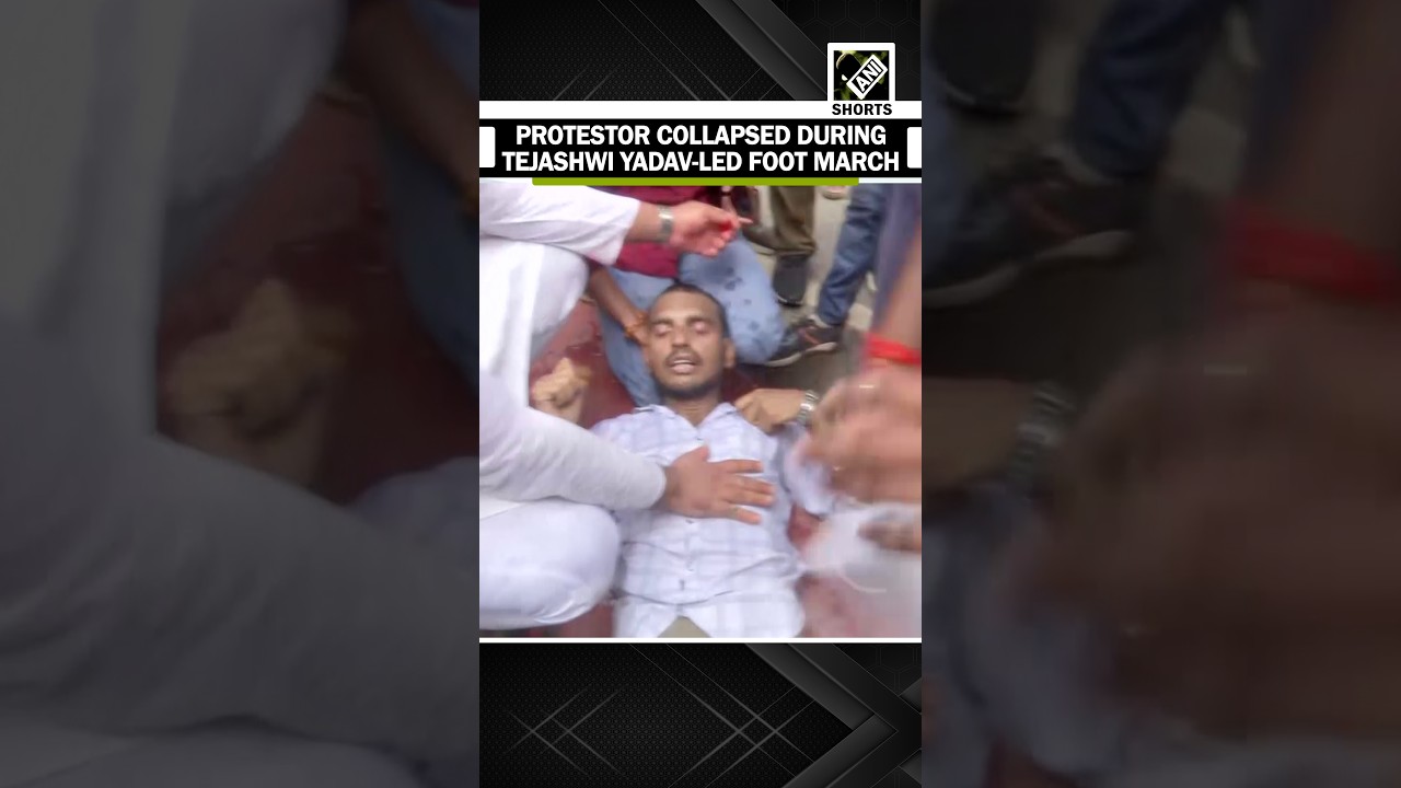 Protestor collapses during Tejashwi Yadav-led foot march towards Lok Bhavan in Patna during protests