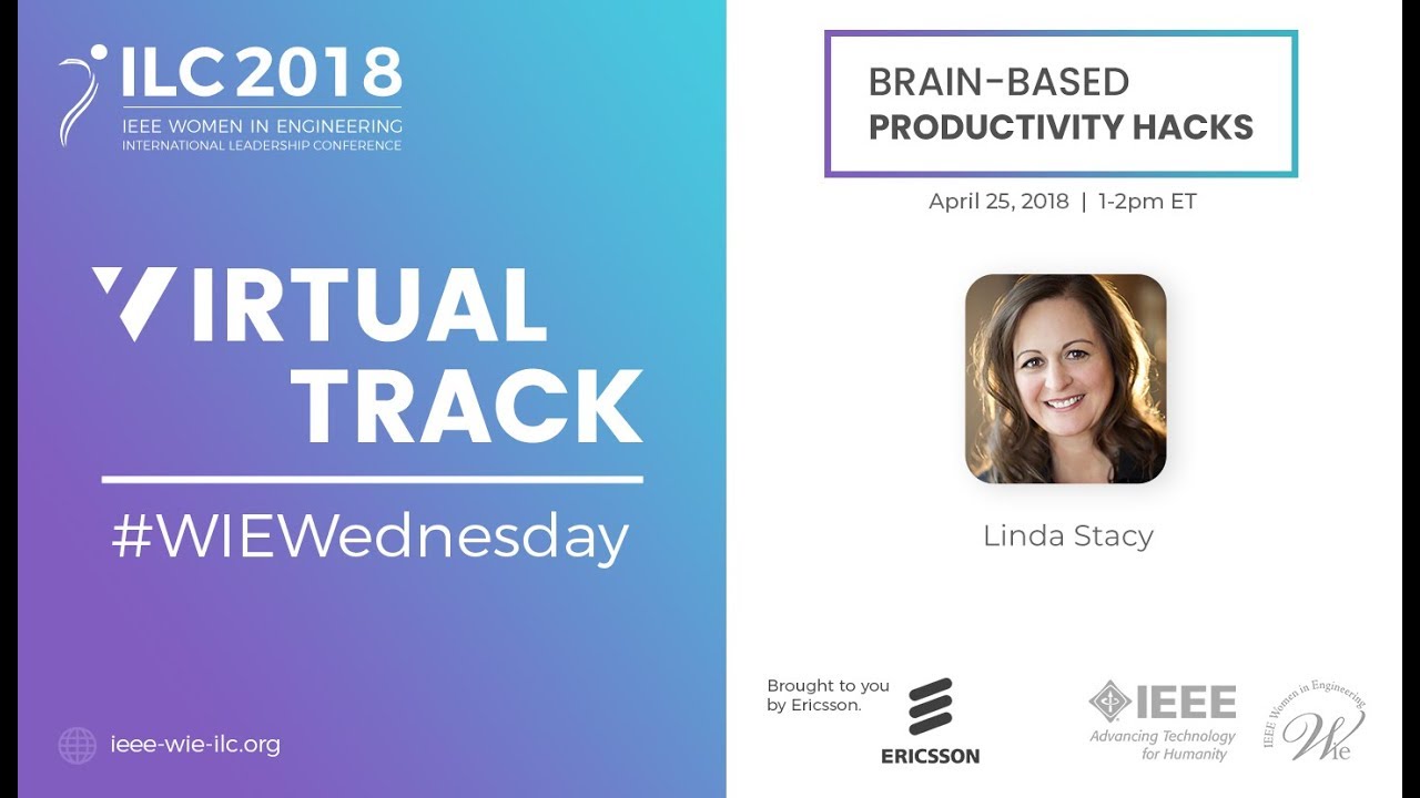 #WIEWednesday 2018: Brain-Based Productivity Hacks