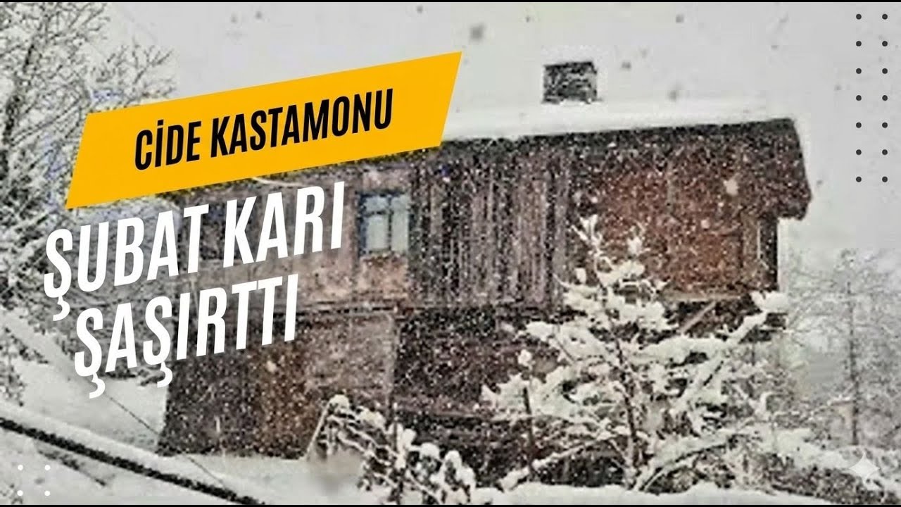 Köyde Şubat karı şaşırttı  Cide Kastamonu #mesuthurma #mesuthurmabelgeselleri