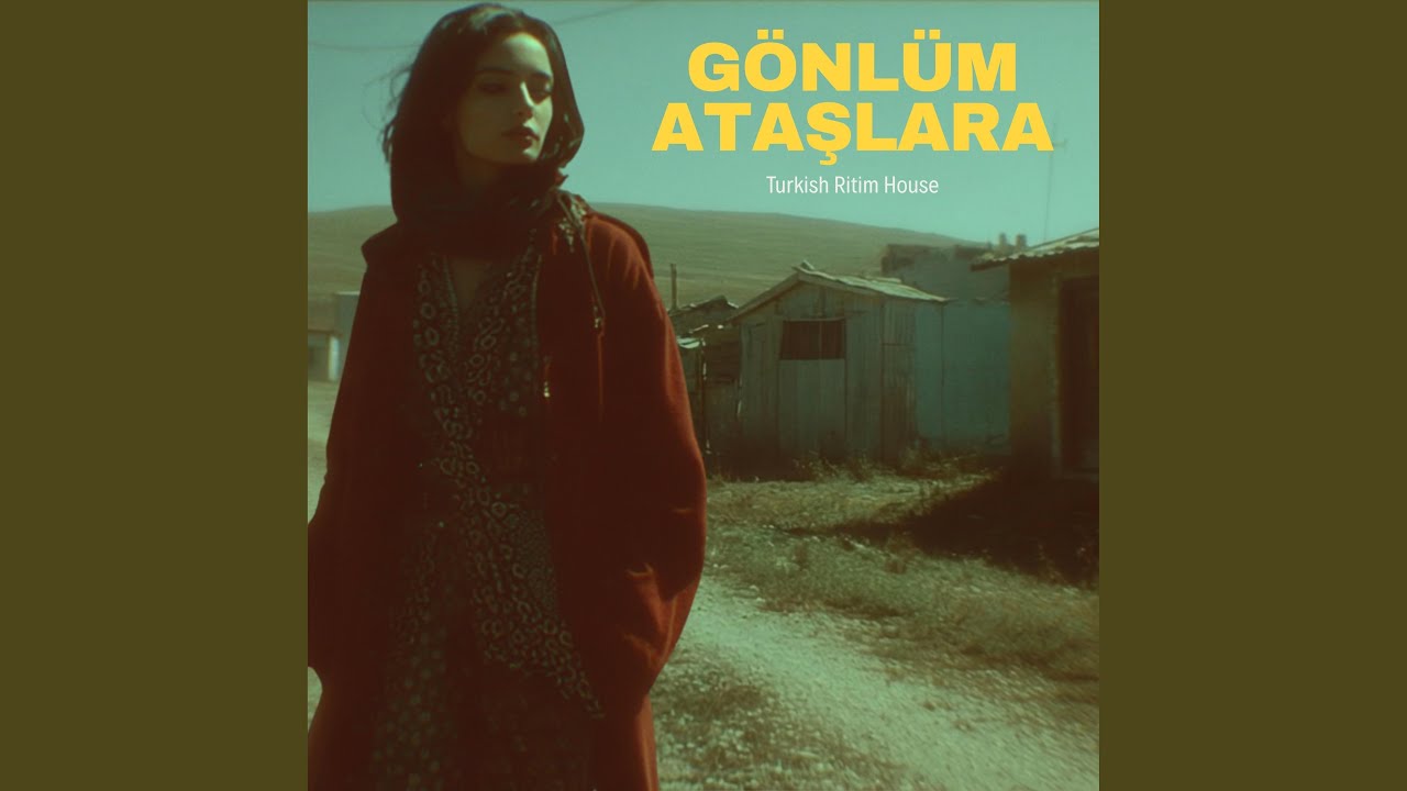 Gönlüm Ataşlara Yandı Gidiyor