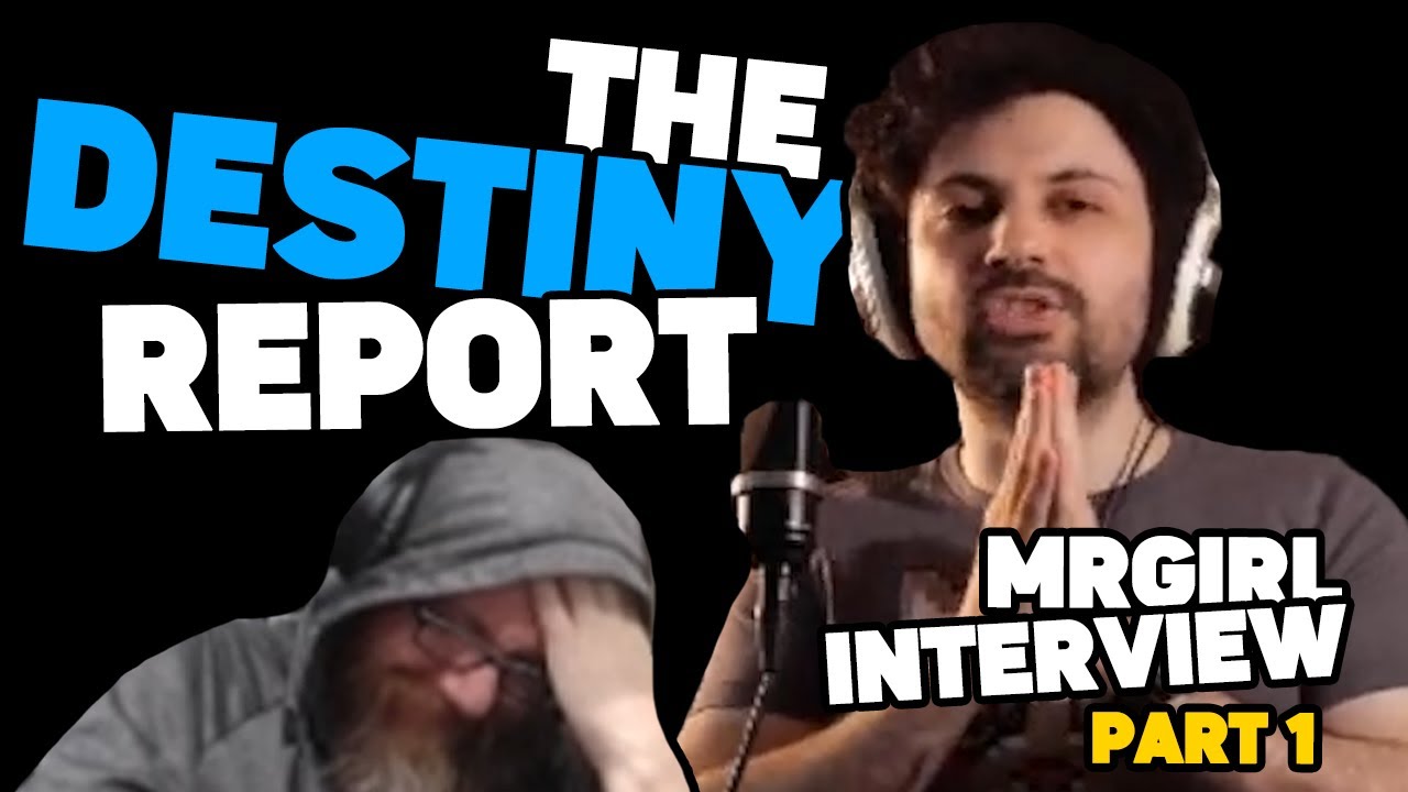 The Destiny Report: a Q&A with mrgirl - part 1