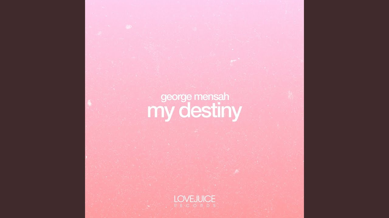 My Destiny (Extended MIx)