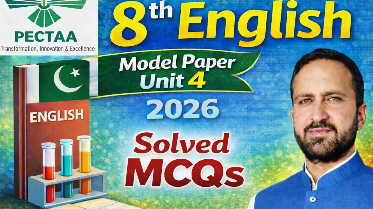 Class 8 English Model Paper — Unit 4 Practice Test