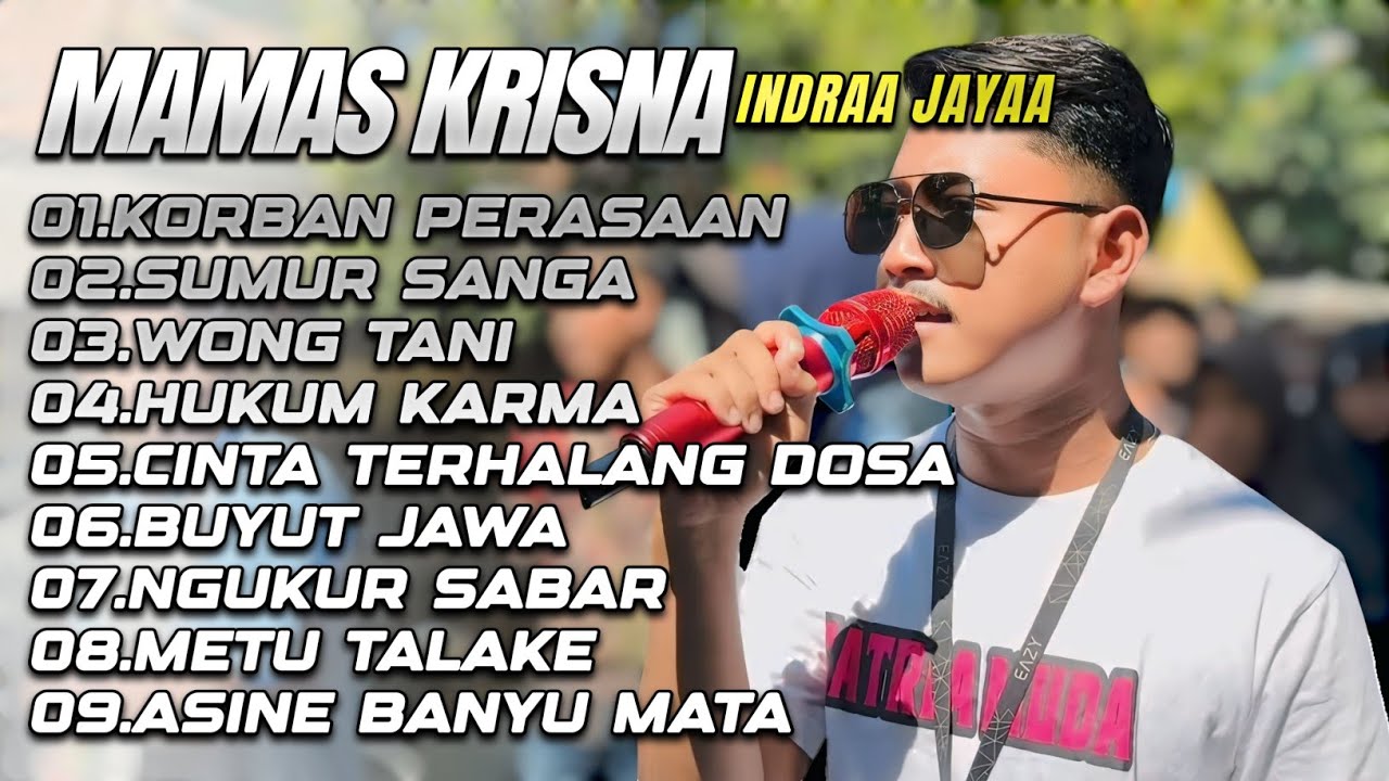 FULL ALBUM MAMAS KRISNA 2025 ‼️ LAGU VIRAL TIKTOK - Korban Perasaan - Sumur Sanga - Hukum Karma