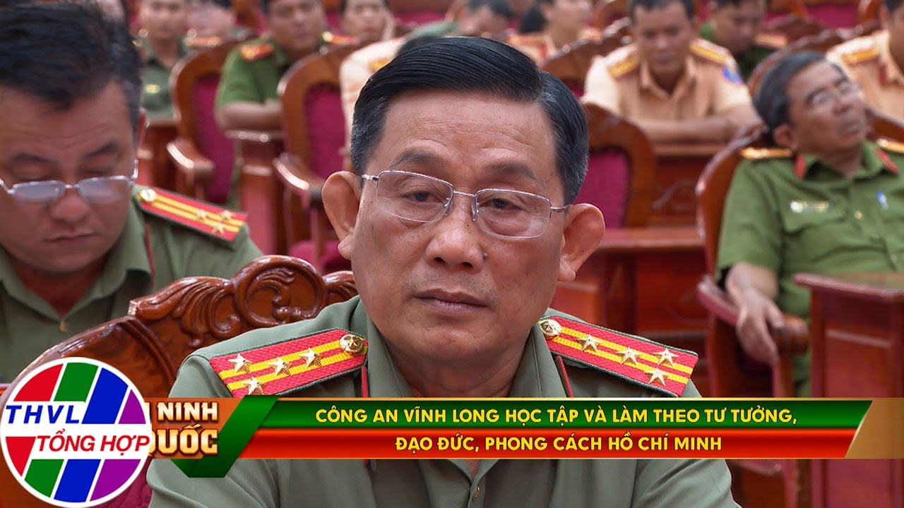Vì an ninh Tổ quốc: Công an Vĩnh Long học tập và làm theo tư tưởng, đạo đức, phong cách Hồ Chí Minh