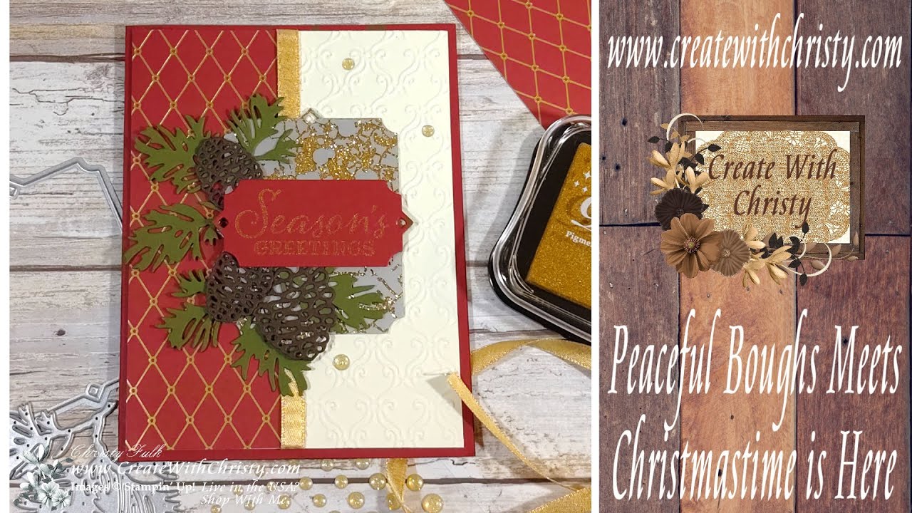 Peaceful Boughs Meets Christmastime is Here