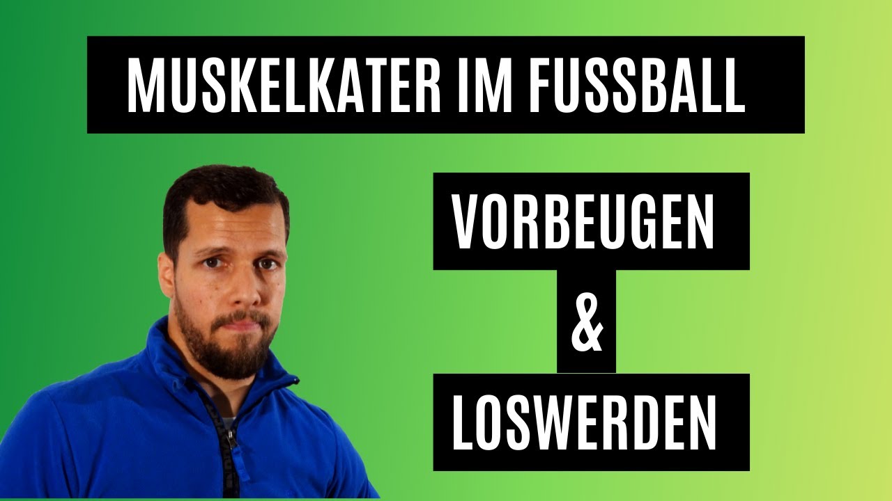 Muskelkater im Fu&szlig;ball | Muskelkater behandeln & vermeiden