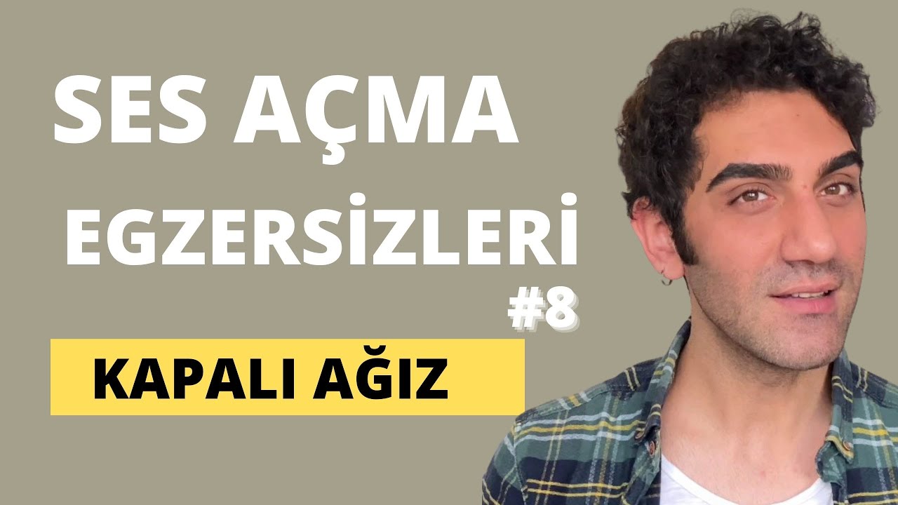 ŞAN DERSLERİ #6  KAPALI AĞIZ ÇALIŞMASI -SES AÇMA EGZERSİZLERİ - WARM UP