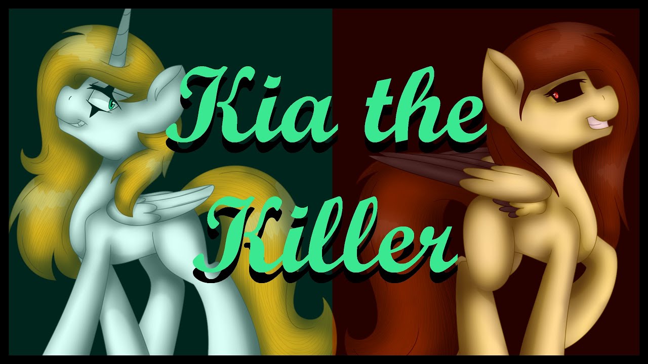 Kia the Killer - MLP SpeedPaint (Request)