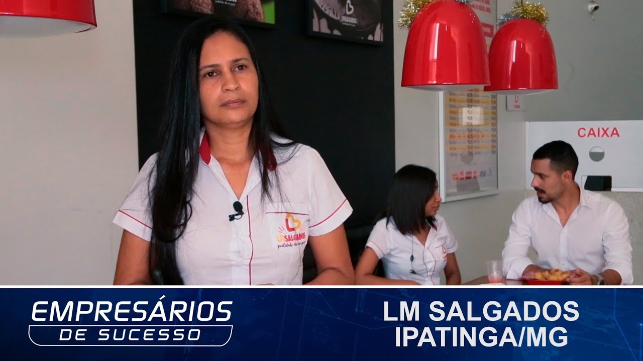 LM SALGADOS, IPATINGA/MG, EMPRESÁRIOS DE SUCESSO TV