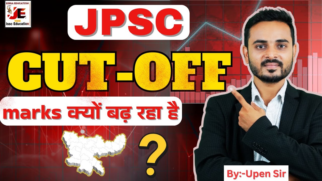 JPSC Cutoff Analysis 2003&ndash;2024 | All Combined Civil Services | Upen Sir | JSSC EDUCATION