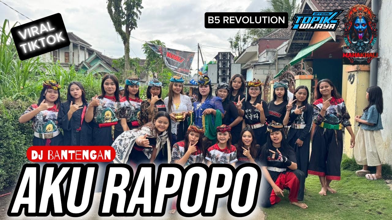 DJ BANTENGAN‼️AKU RAPOPO ‼️MAHAKHALI REMIXER BY B5 REVOLUTION 
