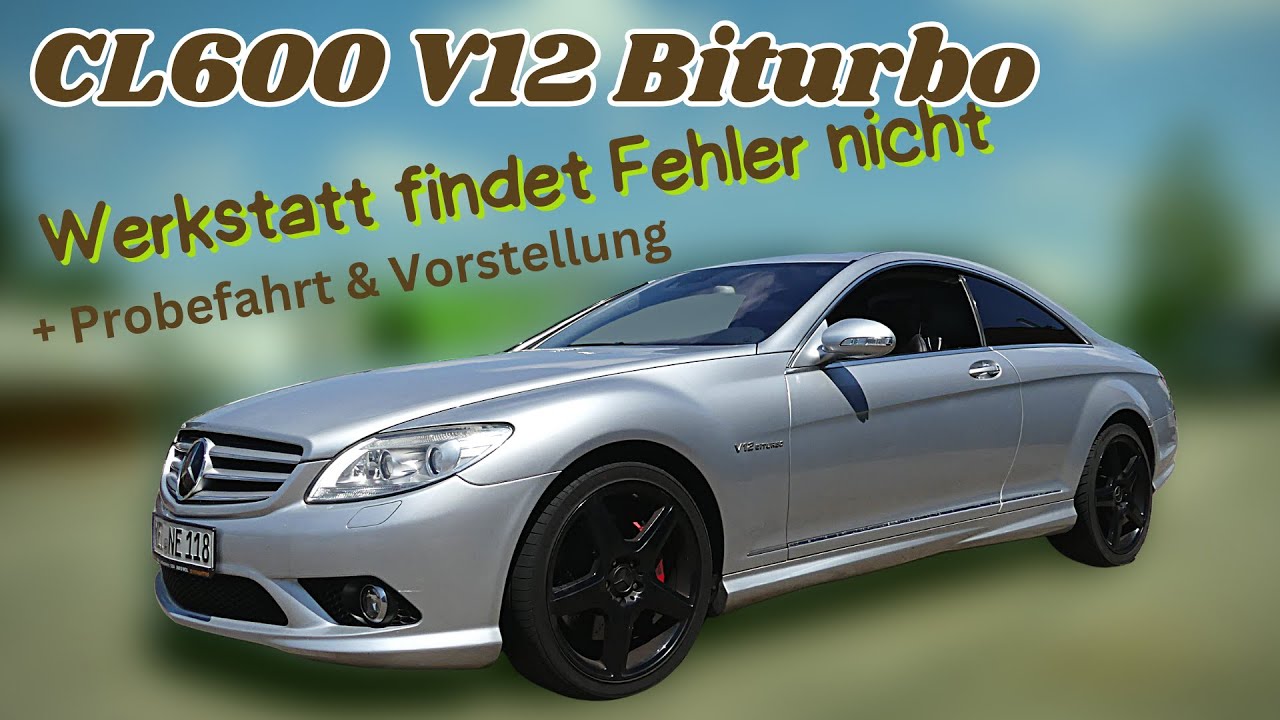 Mercedes CL600 das V12 Biturbo Monster | Werkstatt findet Fehler nicht + Vorstellung | MB Youngtimer