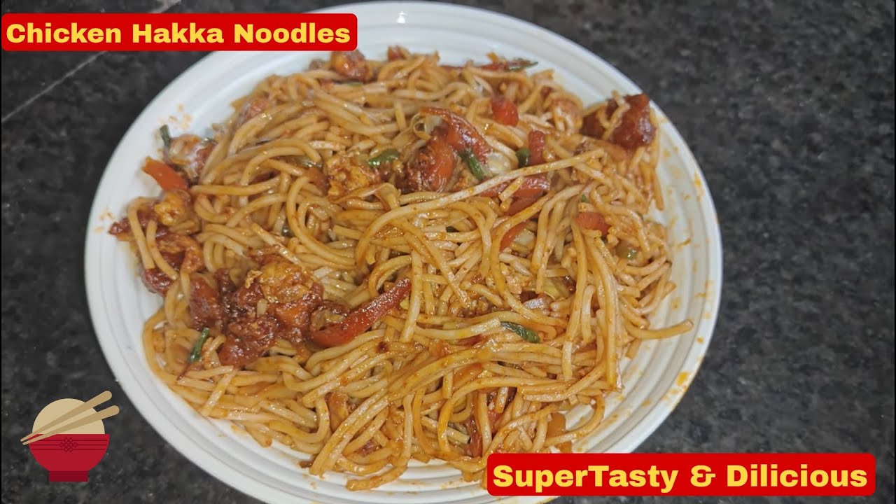 Chicken Hakka Noodles Recipe | Super Tasty & Simple || With @akhsuukirasoi