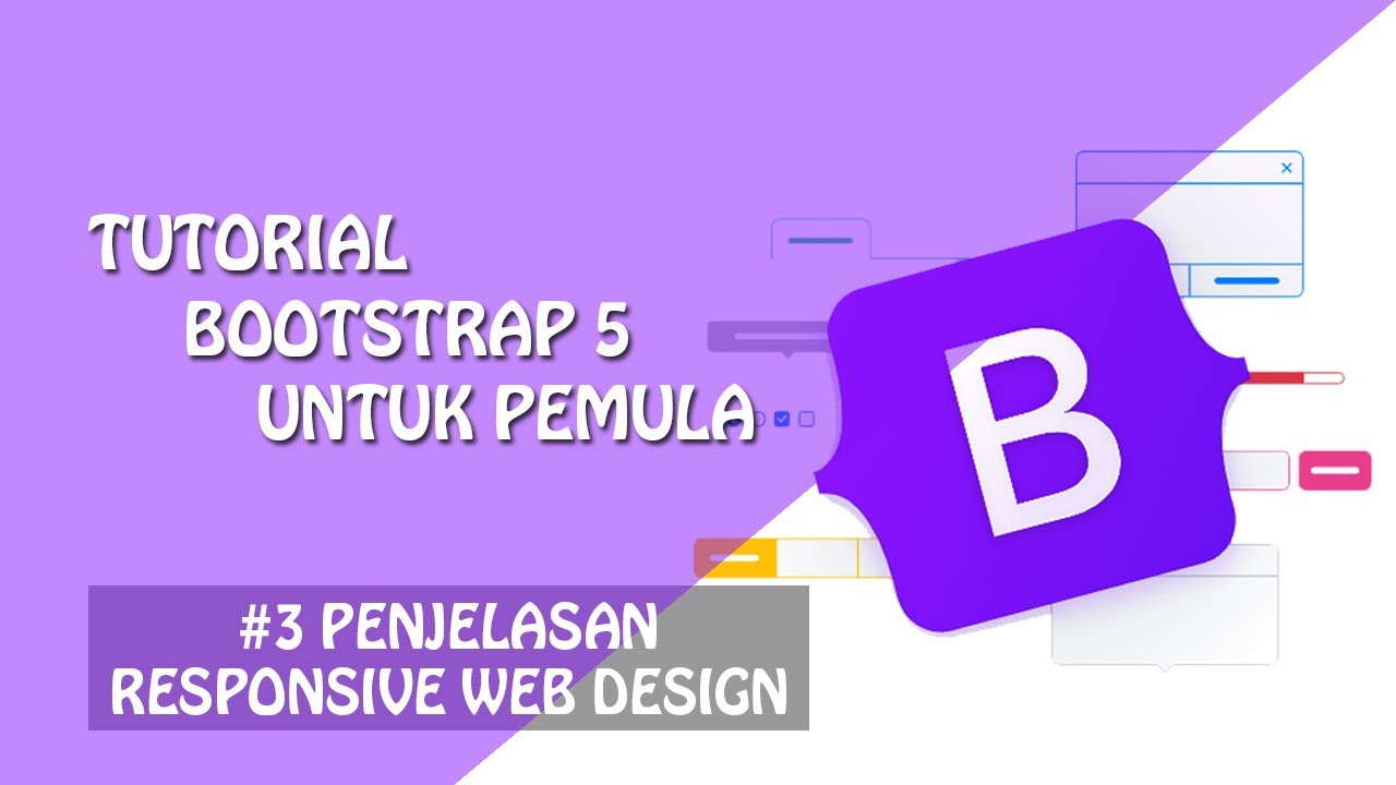 Tutorial Bootstrap 5 : Responsive, Breakpoints, Container, Grid