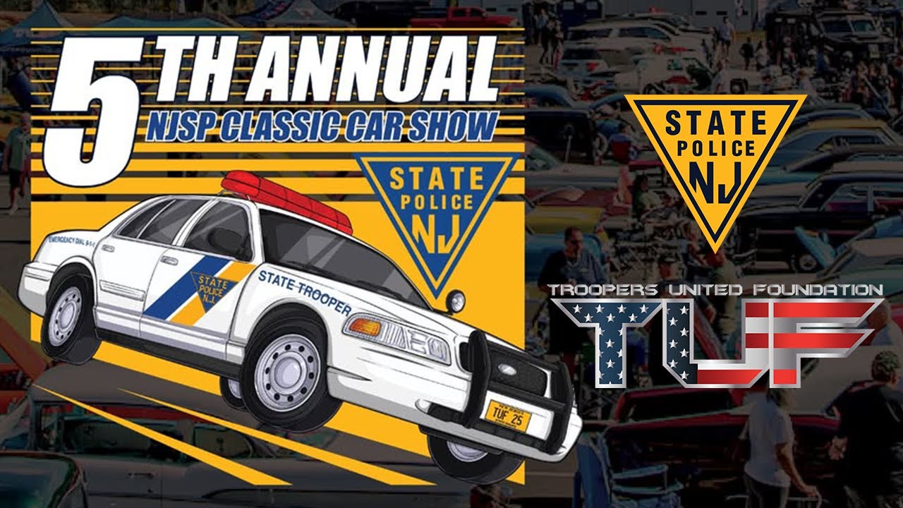5th Annual New Jersey State Police Classic Car Show | Division HQ, West Trenton, NJ