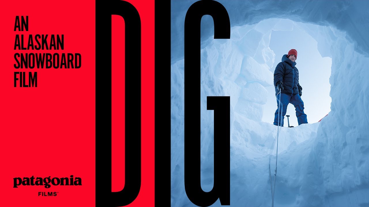 DIG: Фильм об аляскинском сноубординге с Райландом Беллом | Patagonia Films