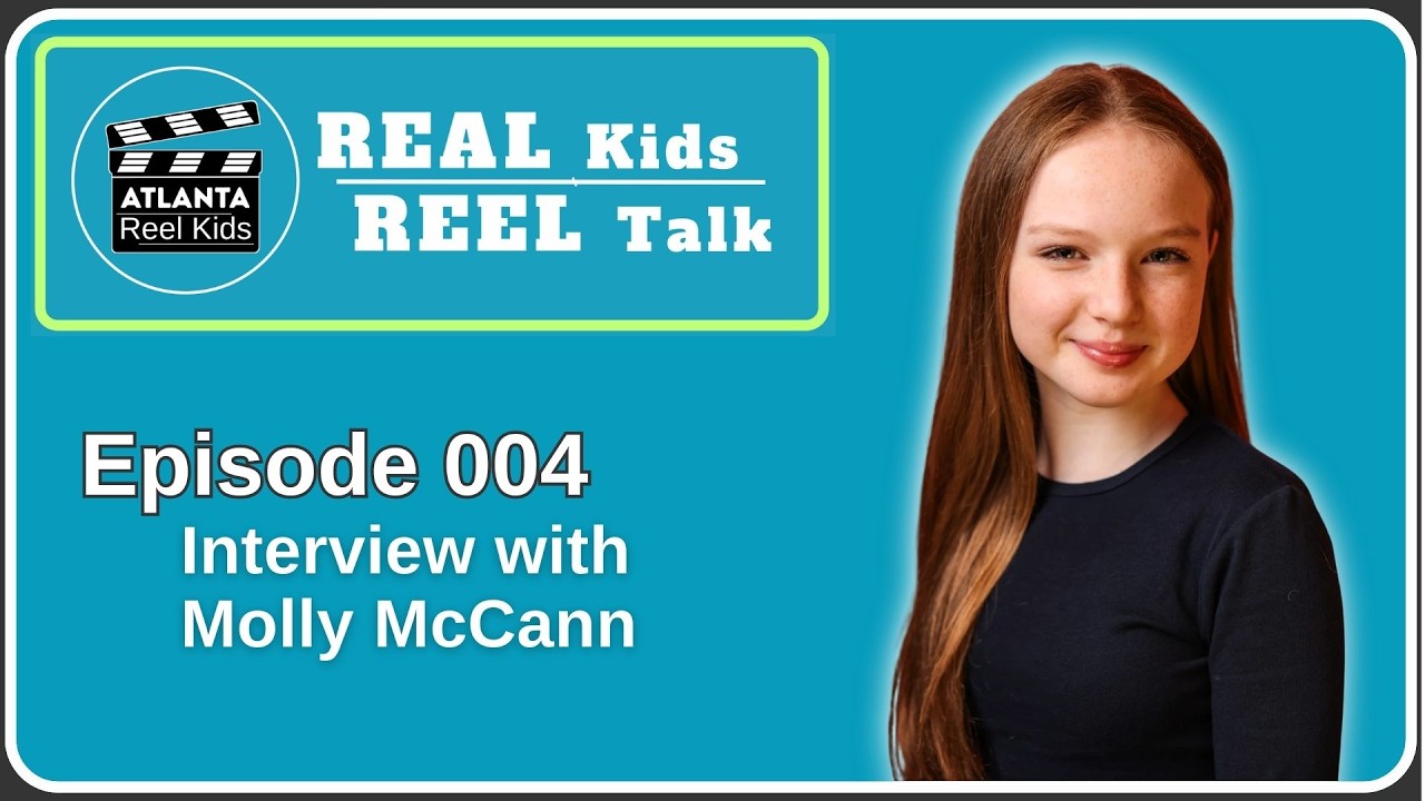 Real Kids Reel Talk - Episode 004 - Luke Speakman and Audrey Lynn-Marie Interview Molly McCann