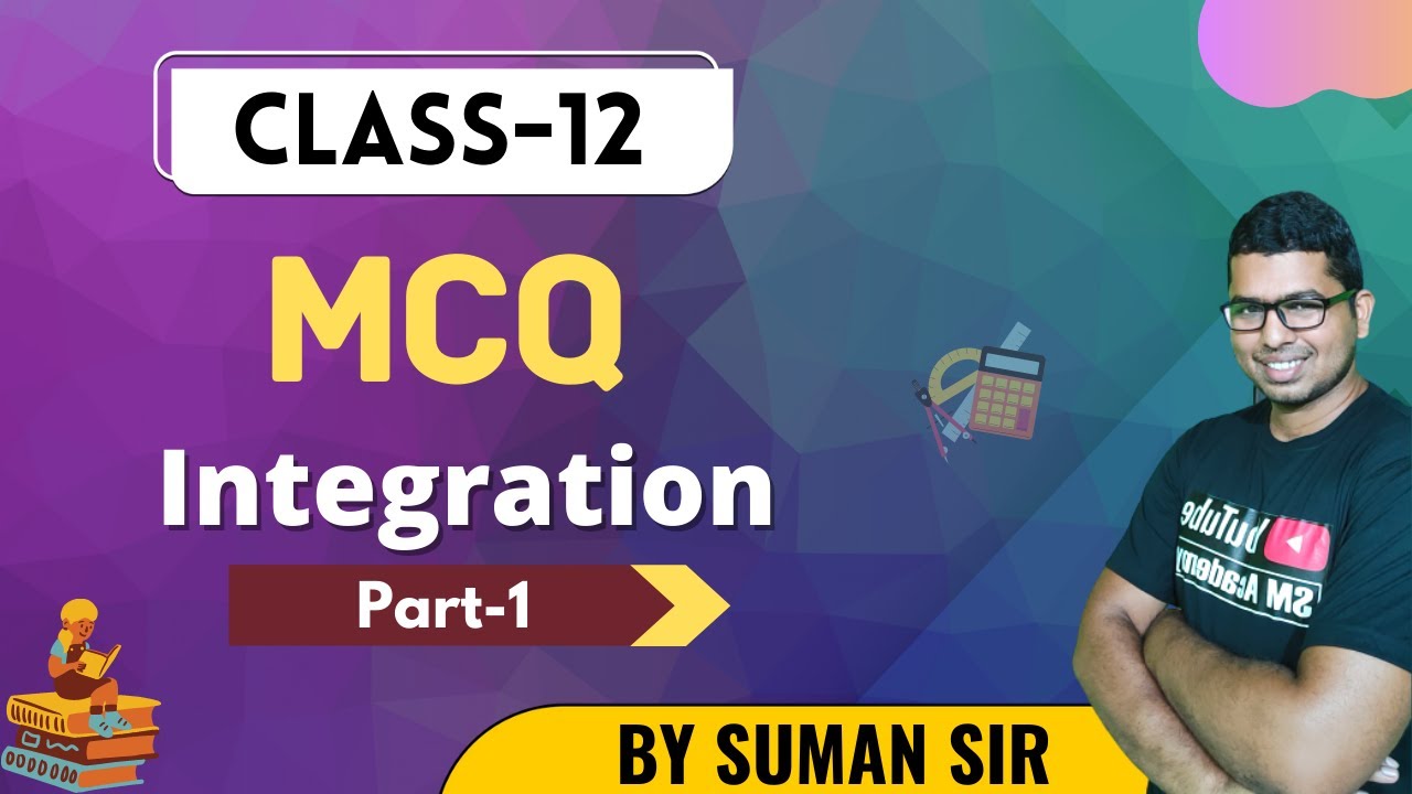 CHSE Class 12 Math | MCQ of Integration(Part-01) | New Pattern 2021