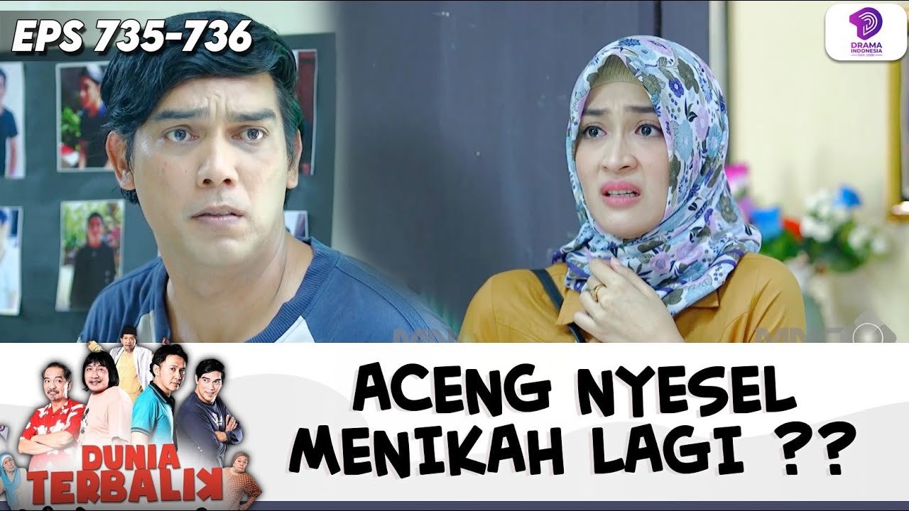 LILIS TERKEJUT MENDENGAR ACENG BICARA SEPERTI INI !! | DUNIA TERBALIK | EPS.735-736 (5/10)