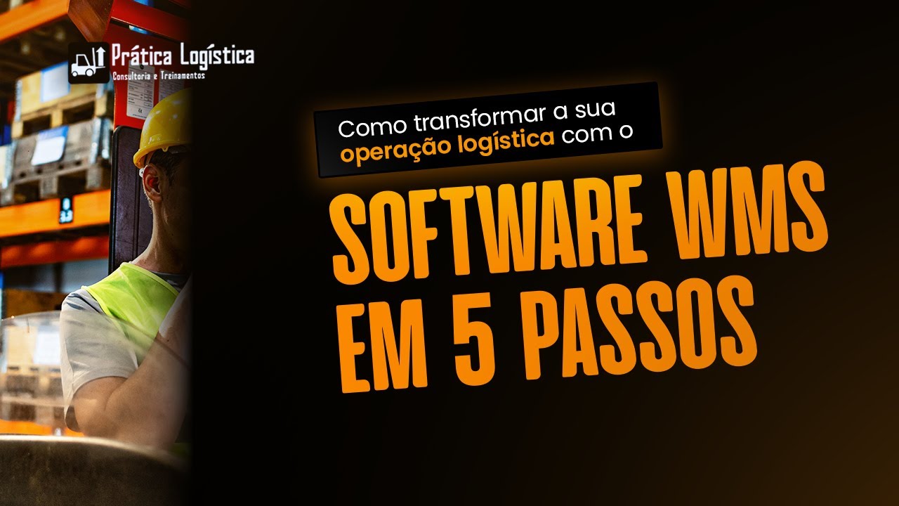 Prática Logística - Live da Prática #17 - Como transformar sua logística com o WMS em 5 passos no CD