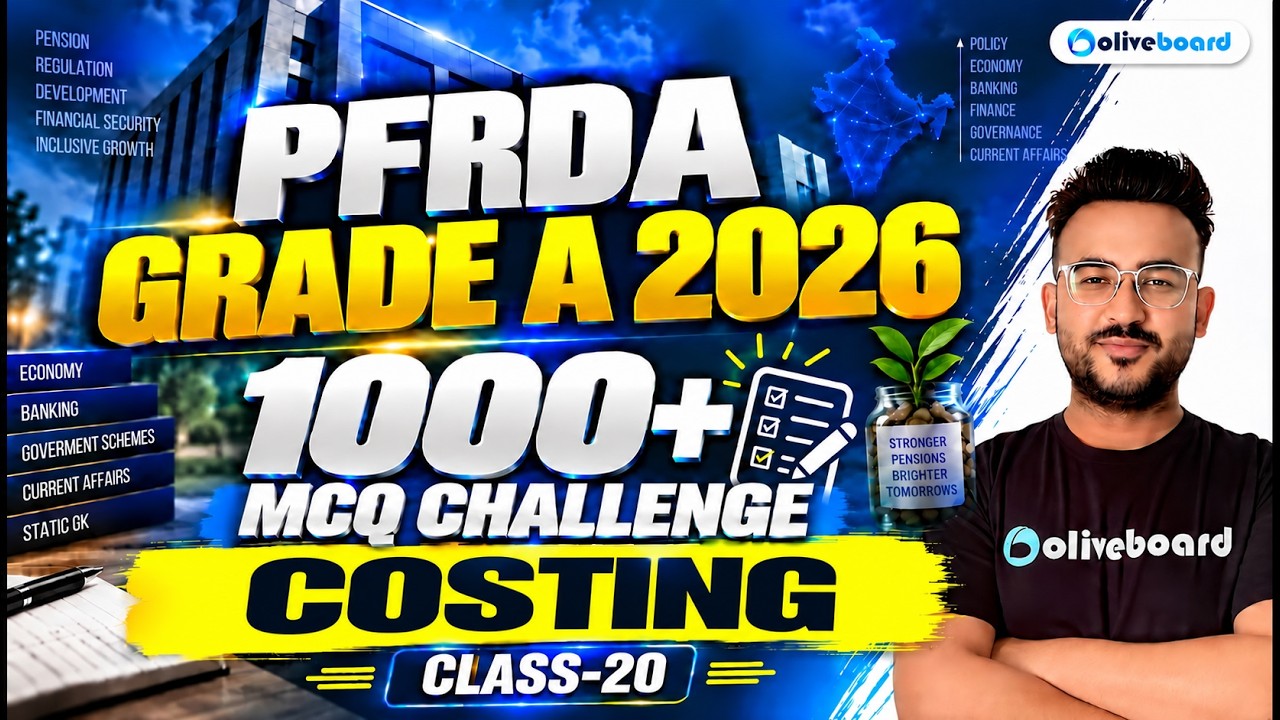 PFRDA Grade A 2026 | Челлендж: 1000+ MCQ | Учет затрат | Занятие-20