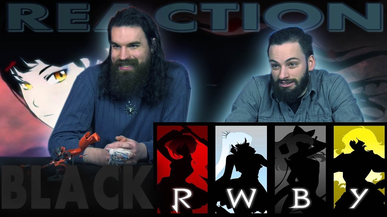 RWBY "Black" Trailer REACTION!! (Rick and Calvin)